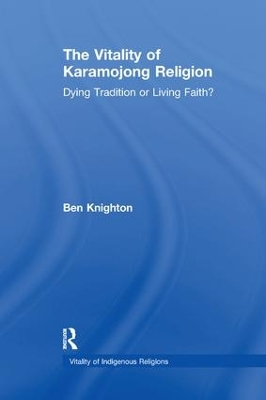 The Vitality of Karamojong Religion by Ben Knighton