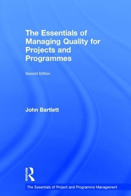 Essentials of Managing Quality for Projects and Programmes book