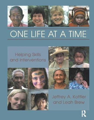 One Life at a Time by Jeffrey A. Kottler