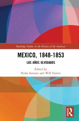 Mexico, 1848-1853 by Pedro Santoni