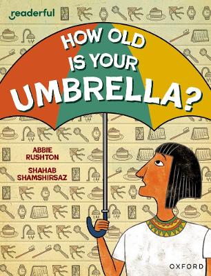 Readerful Independent Library: Oxford Reading Level 9: How Old Is Your Umbrella? book