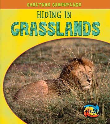 Hiding in Grasslands by Deborah Underwood