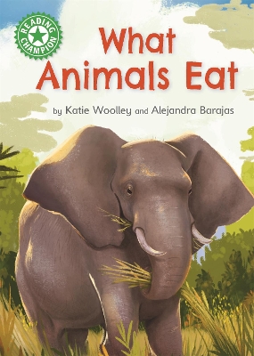 Reading Champion: What Animals Eat: Independent Reading Green 5 Non-fiction book