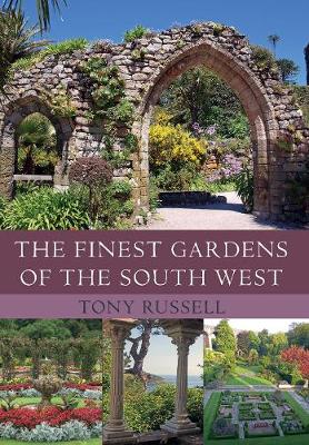 Finest Gardens of the South West book