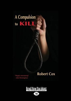 A Compulsion to Kill by Robert Cox
