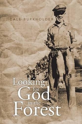 Looking for God in the Forest book