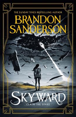 Skyward: The First Skyward Novel by Brandon Sanderson