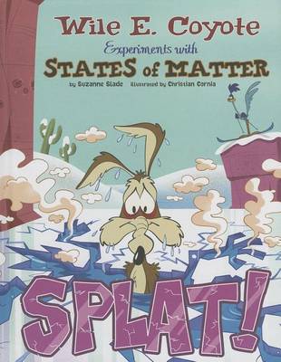 Splat! by Suzanne Slade