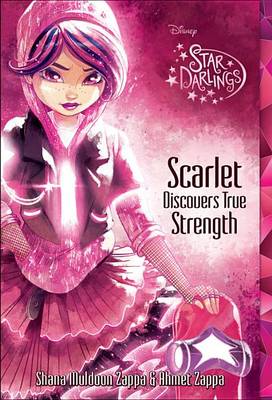 Star Darlings Scarlet Discovers True Strength book