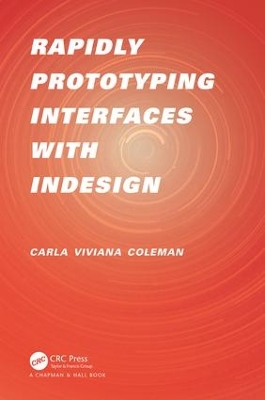 Rapidly Prototyping Interfaces with InDesign by Carla Viviana Coleman