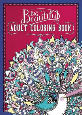 Big Beautiful Adult Coloring Book book