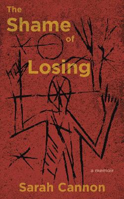 The Shame of Losing book