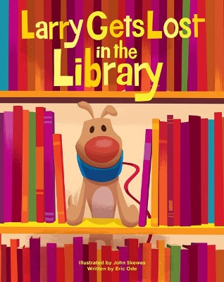 Larry Gets Lost in the Library book