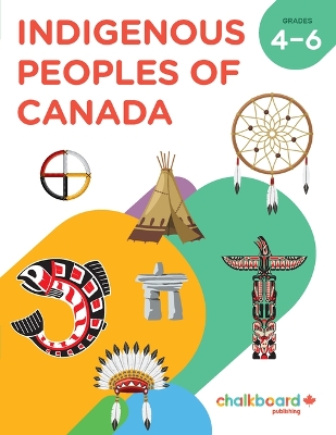 Indigenous Peoples of Canada Gr 4-6 book