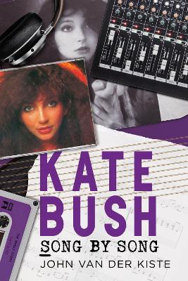 Kate Bush: Song by Song book