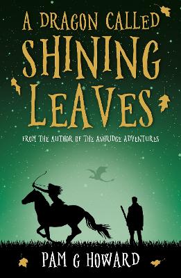 A Dragon Called Shining Leaves book