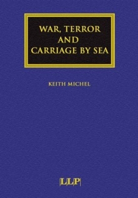 War, Terror and Carriage by Sea book