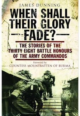 When Shall Their Glory Fade? book