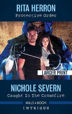 Protective Order/Caught in the Crossfire book