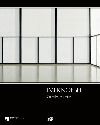 Imi Knoebel (German Edition): Zu Hilfe, zu Hilfe ... book