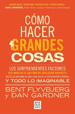 Cómo hacer grandes cosas / How Big Things Get Done book