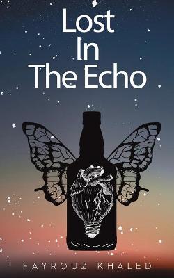 Lost In The Echo book