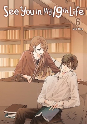 See You in My 19th Life, Vol. 6 book