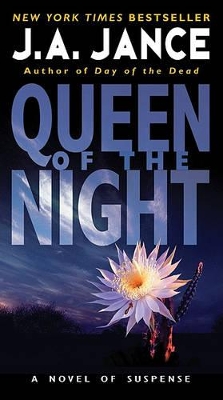 Queen of the Night by J A Jance