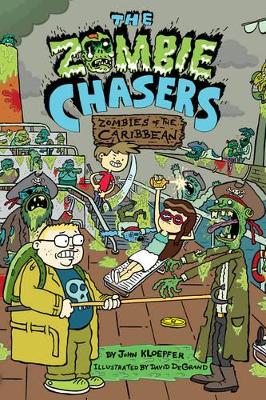 The Zombie Chasers #6 by John Kloepfer