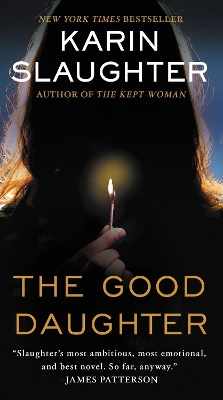 The Good Daughter by Karin Slaughter