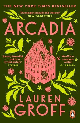 Arcadia by Lauren Groff