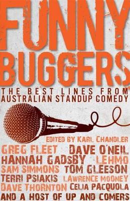 Funny Buggers: The Best Lines From Australian Stand-Up Comedy book