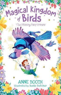 Magical Kingdom of Birds: The Missing Fairy-Wrens book