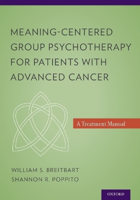 Meaning-Centered Group Psychotherapy for Patients with Advanced Cancer book