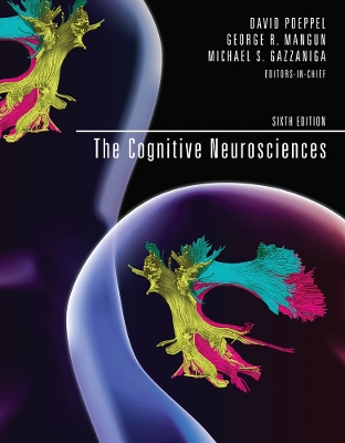 The The Cognitive Neurosciences by Michael S. Gazzaniga