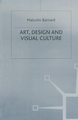 Art, Design and Visual Culture book