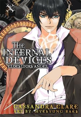 Clockwork Angel: The Mortal Instruments Prequel by Cassandra Clare