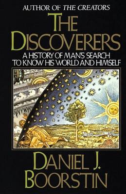 History of Man's Search to Know His World and Himself book