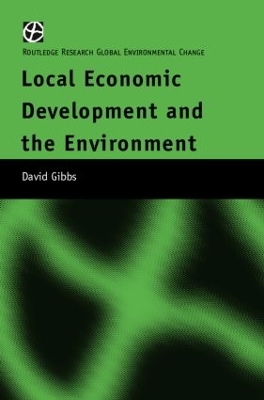 Local Economic Development and the Environment book