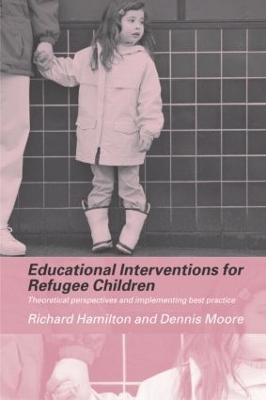 Educational Interventions for Refugee Children book