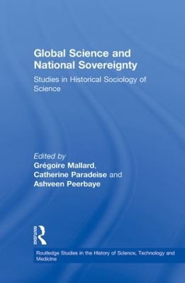 Global Science and National Sovereignty by Grégoire Mallard