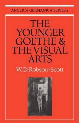 Younger Goethe and the Visual Arts book