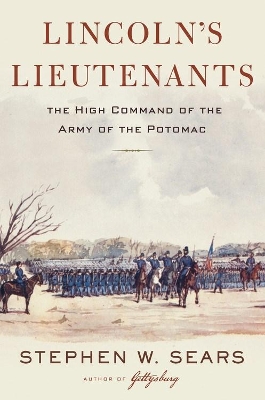 Lincoln's Lieutenants book