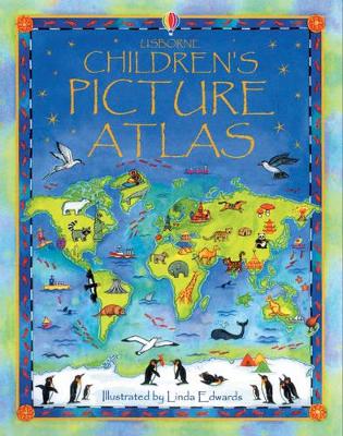 The Usborne Children's Picture Atlas book