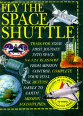 Action Book: Fly The Space Shuttle book