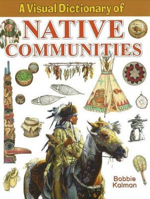 Visual Dictionary of Native Communities book