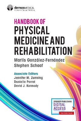 Handbook of Physical Medicine and Rehabilitation book