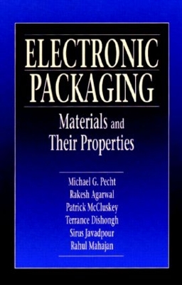 Electronic Packaging Materials and Their Properties book