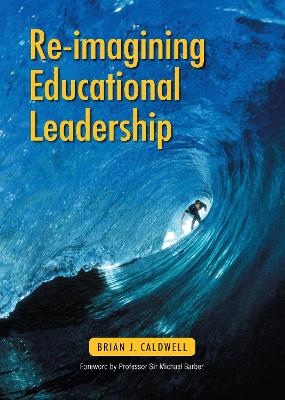 Re-imagining Educational Leadership book