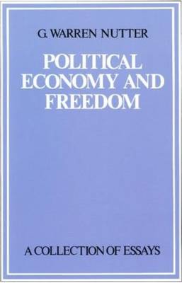 Political Economy and Freedom book